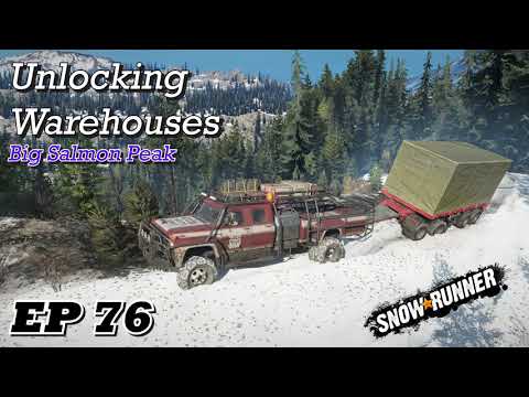 SnowRunner EP76 - Unlocking Warehouses (lots of free cargo)