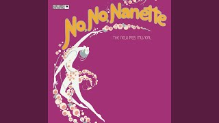 No, No, Nanette - Original Broadway Cast: Tea for Two (Dance)