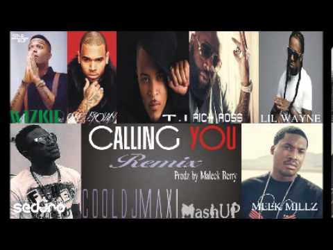 Wizkid  Calling You Remix Feat Chris Brown, T.I, Rick Ross, Lil Wayne, Sedjro and Meek Millz.