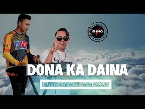 BMG - Dona Ka Daina (Music)