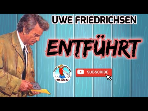 ENTFÜHRT   #krimihörspiel  #retro  #kopfkino  Uwe Friedrichsen Tilly Lauenstein FJ Steffens  1969