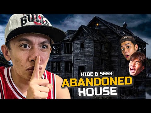 HIDE AND SEEK sa ABANDONED HOUSE! (GRABE TO!)