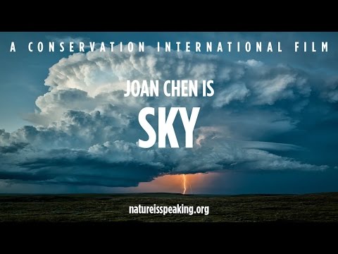 Nature Is Speaking: Joan Chen is Sky | Conservation International (CI)