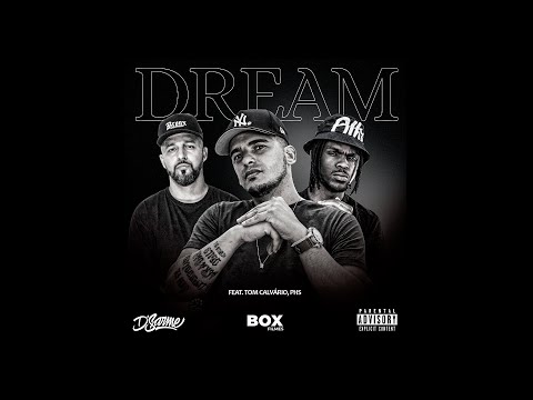 D'Sarme - Dream Feat. Tom Calvário, PHS