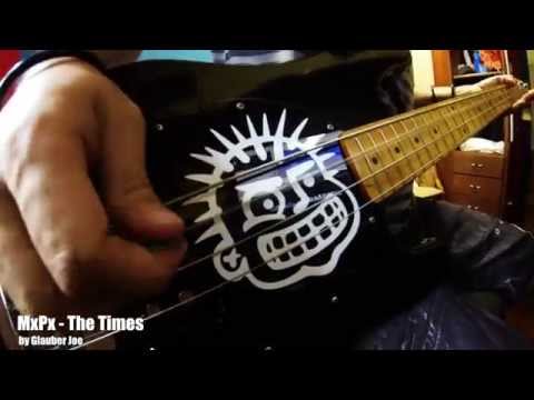 MxPx - The Times bass cover by Glauber Joe (MxKICKx) video thumbnail