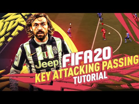 FIFA 20 ULTIMATE ATTACKING PASSING TUTORIAL ** TIPS & TRICKS FOR BUILD UP!