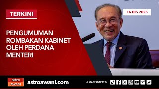 Download lagu [LANGSUNG] Pengumuman Rombakan Kabinet oleh Perdana Menteri | 16 Disember 2026 mp3