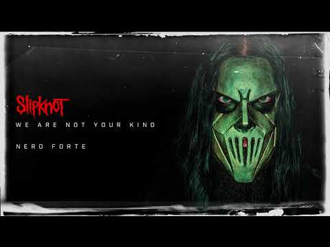 Slipknot - Nero Forte (Audio)