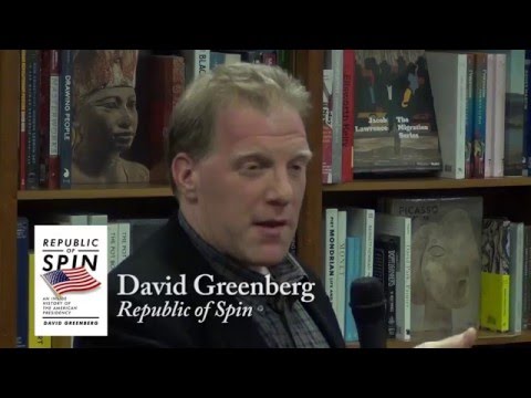 David Greenberg, "Republic of Spin"