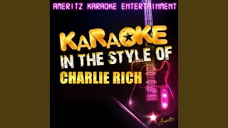 Everytime You Touch Me (I Get High) (In the Style of Charlie Rich) (Karaoke Version)