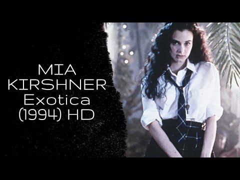 Mia Kirshner: Exotica [dance scenes]