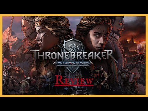 Thronebreaker The Witcher Tales Review