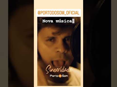 Porto do Som          # Sinceridade