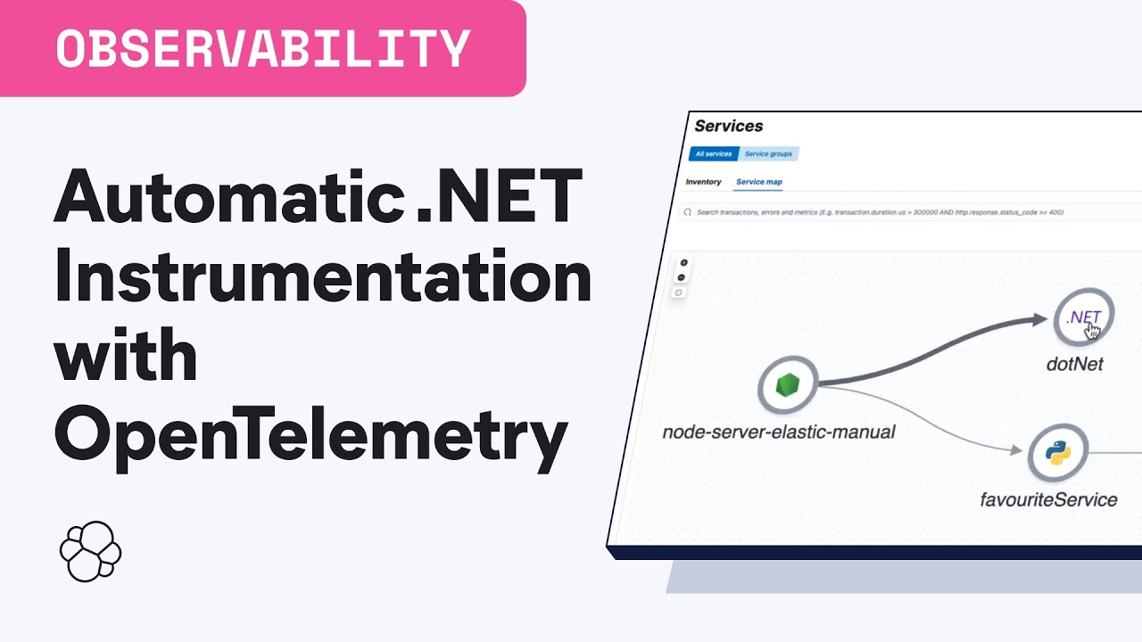 Elastic APM - Automatic .NET Instrumentation with OpenTelemetry