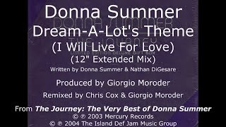 Donna Summer - Dream-A-Lot's Theme (I Will Live for Love) (12" Extended Remix) LYRICS - HQ