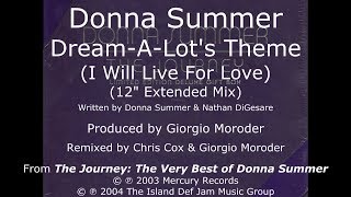 Donna Summer - Dream-A-Lot's Theme (I Will Live for Love) (12" Extended Remix) LYRICS - HQ