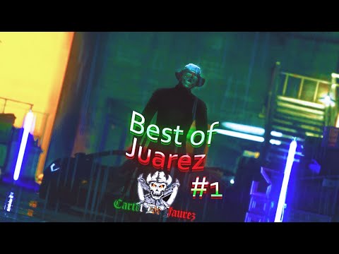 Best of #1|| Cartel de Juarez (moodlife)
