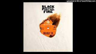 Black Pistol Fire-Bombs and Bruises      from Big Beat '59