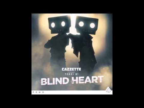 Cazzette   Blind Heart ft  Terri B! Audio