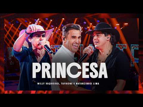 Potência Music, Willy Vaqueiro, Tayrone, Natanzinho Lima - Princesa - Potência Máxima