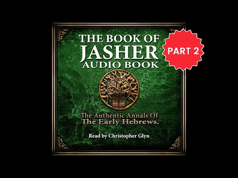 The Book of Jasher Part 02 (Lot, Abraham and Isaac)  | Full Audiobook with Read-Along Text