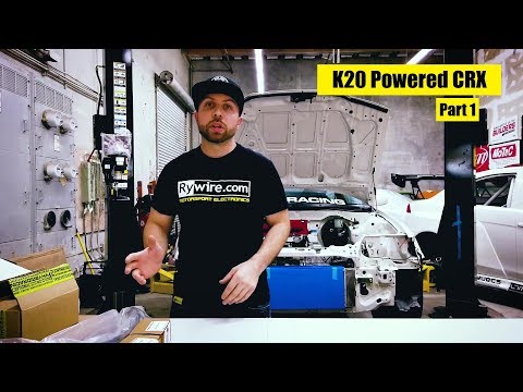 Rywire K20 Powered CRX Part 1