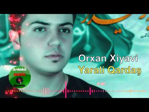 Orxan Xiyavi - Yarali qardaş (Yeni mersiyeler dini mahnilar) 2020