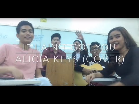 Alicia Keys - If I Ain’t Got You  (Agwanta Cover)