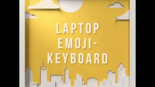 Laptop emoji keyboard
