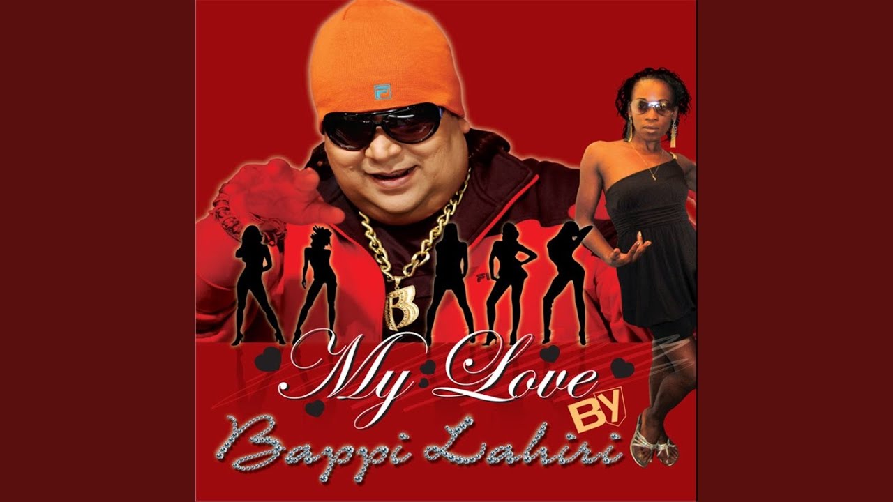 My Love, My Love Lyrics | Bappi Lahiri – My Love | Bappi Lahiri | Bappi Lahiri