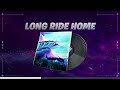 Long Ride Home Music Pack - Fortnite