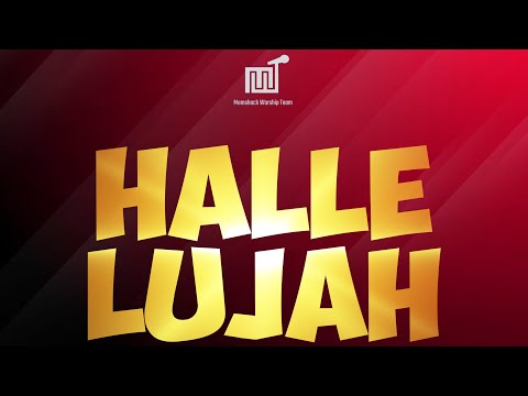 Memshack Praise Team - Hallelujah (official video)