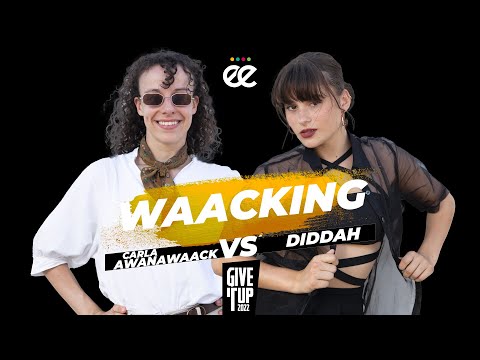 Final Waacking @ GIVE IT UP 2022 // Carla Awanawaack vs Diddah