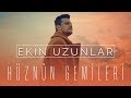 Ekin Uzunlar - Hüznün Gemileri