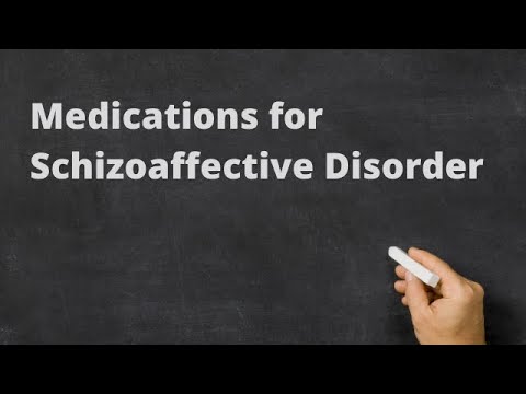 Medications for Schizoaffective Disorder