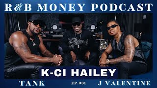 K-Ci Hailey (Jodeci) • R&amp;B MONEY Podcast • Ep. 061