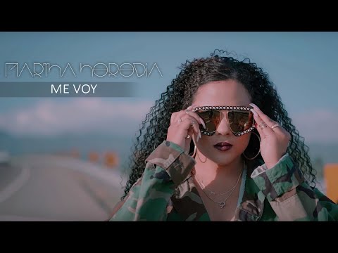 Martha Heredia - Me Voy [Official Video]
