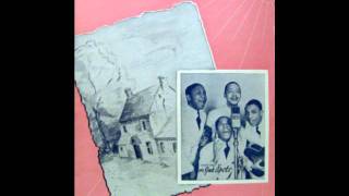 The Ink Spots - Home Is Where The Heart Is