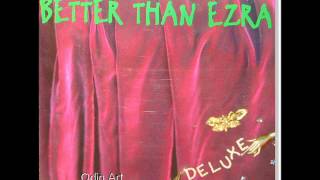 Better Than Ezra - The Killer Inside