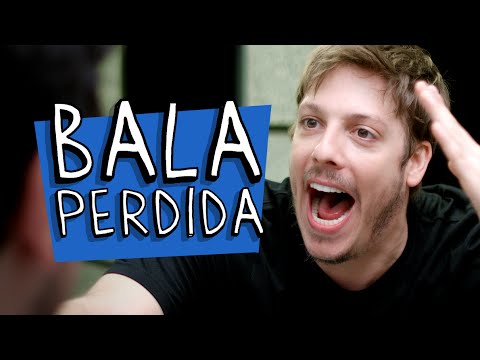 BALA PERDIDA