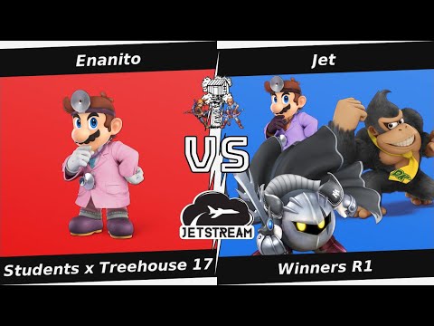 Students x Treehouse 17 Winners R1 - Enanito (Dr Mario) Vs Jet (Meta Knight, DK, Dr Mario) - SSBU