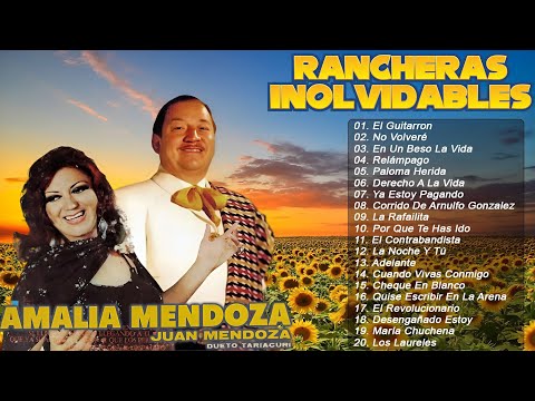 Dueto Tariacuri Juan Y Amalia Mendoza 25 Exitos Pegaditos 💃🕺 Corridos y Rancheras Inolvidables 🌾🎼