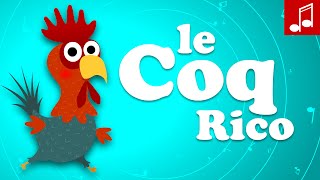 Le COQ RICO comptines maternelles & ccomptine pour bébé