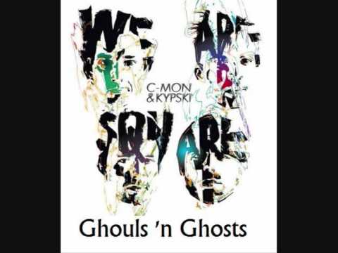 C-Mon & Kypski - Ghouls 'n Ghosts