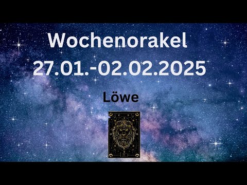 WOCHENORAKEL LÖWE ♌️ 27.01.-02.02.2025| Du wirst beobachtet...