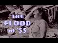 The Flood Of 55