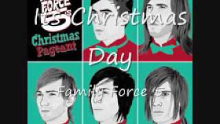 Its Christmas Day-Family Force 5