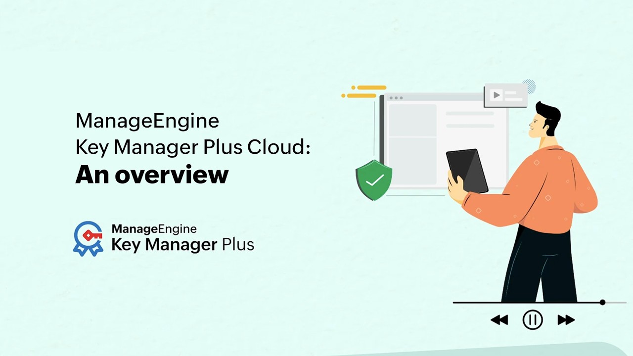 ManageEngine Key Manager Plus Cloud: An overview