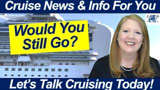 CRUISE NEWS! Big Itinerary Change, Hong Kong Rule & What About Middle East Cruises?