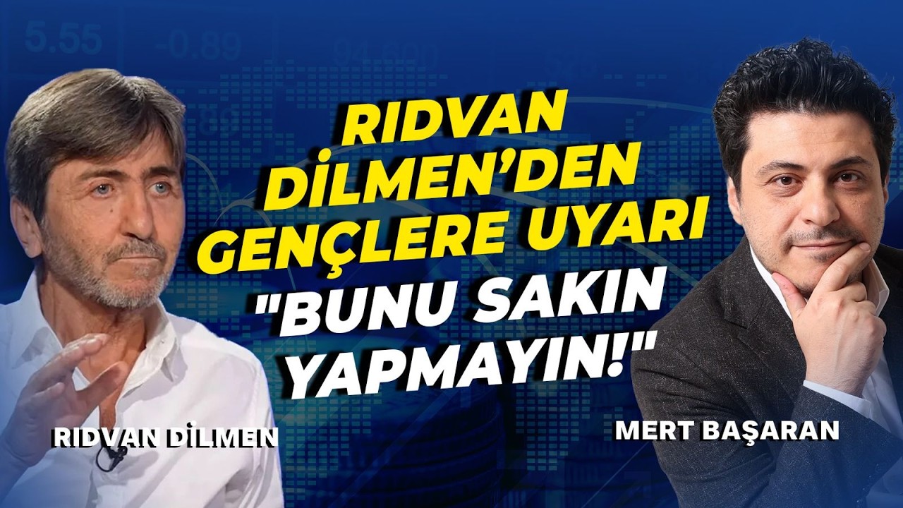 Rıdvan Dilmen'den Gençlere Uyarı "Bunu Sakın Yapmayın!" | Mert Başaran